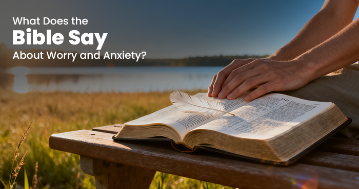 What does the Bible say about anxiety illustrated through prayer, Scripture reading, and peaceful faith