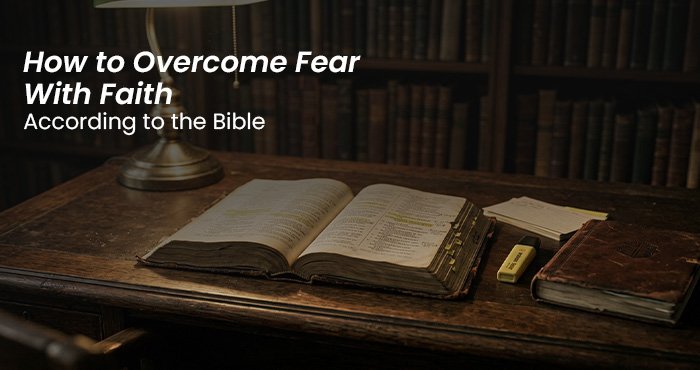 Person praying with open Bible showing how to overcome fear with faith according to Scripture